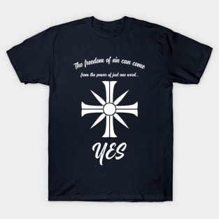 The Power of YES T-Shirt